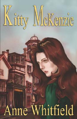 Kitty McKenzie KITTY MCKENZIE [ Anne Whitfield ]