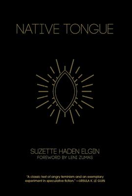 Native Tongue NATIVE TONGUE [ Suzette Haden Elgi