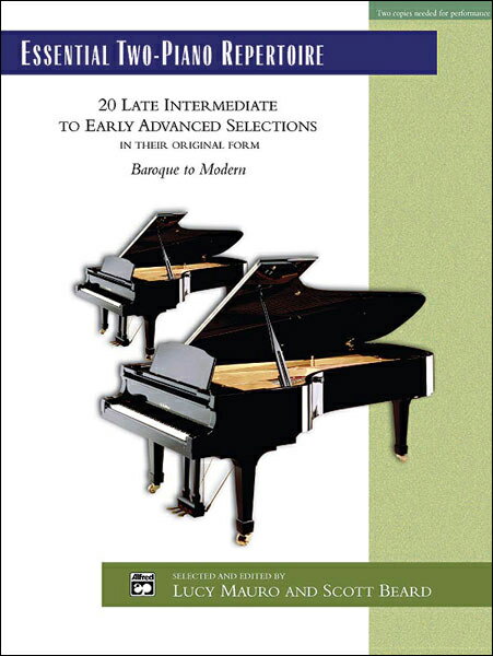 【輸入楽譜】2台ピアノのためのエッセンシャル・レパートリー/Mauro & Beard編