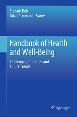 Handbook of Health and Well-Being: Challenges, Strategies and Future Trends