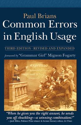 Common Errors in English Usage COMMON ERRORS IN ENGLISH US-3E Paul Brians