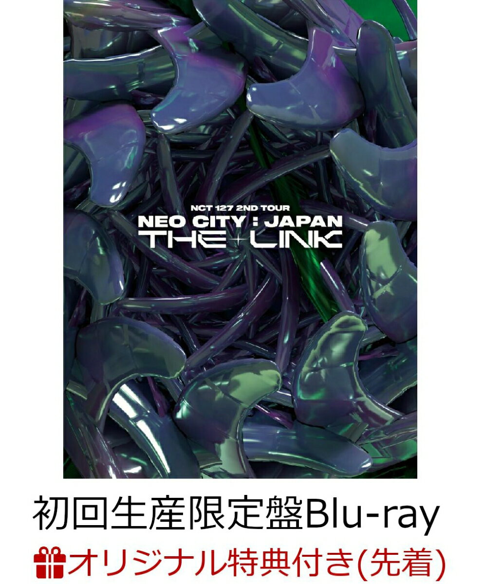 【楽天ブックス限定先着特典】NCT 127 2ND TOUR 'NEO CITY : JAPAN - THE LINK'(初回生産限定盤/Blu-ray Disc+CD)(スマプラ対応) 【Blu-ray】(ミニアクリルスタンド(全9種中ランダム1種))