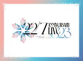 22/7 LIVE at EX THEATER ROPPONGI 〜ANNIVERSARY LIVE 2023〜(完全生産限定盤)【Blu-ray】