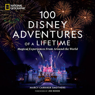 100 DISNEY ADVENTURES OF A LIFETIME(H)