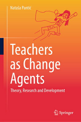 Teachers as Change Agents: Theory, Research and Development TEACHERS AS CHANGE AGENTS 