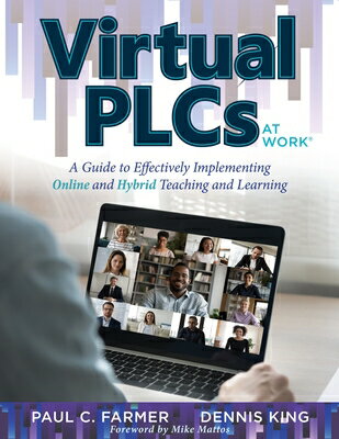 Virtual Plcs at Work(r): A Guide to Effectively Implementing Online and Hybrid Teaching and Learning