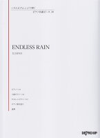 ENDLESS RAIN