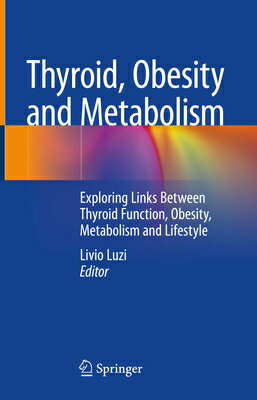 Thyroid, Obesity and Metabolism: Exploring Links Between Thyroid Function, Obesity, Metabolism and L