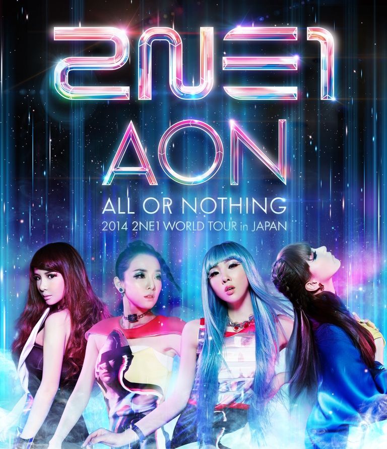 2014 2NE1 WORLD TOUR 〜ALL OR NOTHING〜 in Japan【Blu-ray】