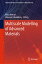 Multiscale Modelling of Advanced Materials MULTISCALE MODELLING OF ADVD M Materials Horizons: From Nature to Nanomaterials [ Runa Kumari ]