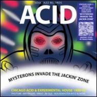 【輸入盤】Soul Jazz Presents Acid: Mysterons Invade The Jackin Zone [ Various ]