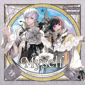 B-PROJECT Memorial Album 「Myself」