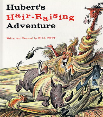 Hubert's Hair Raising Adventure HUBERTS HAIR RAISING ADV （Sandpiper Books） [ Bill Peet ]
