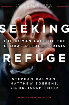 Seeking Refuge: The Human Face of the Global Refugee Crisis