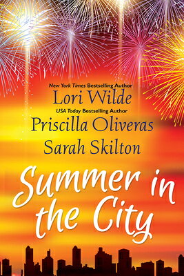 Summer in the City SUMMER IN THE CITY [ Lori Wilde ]