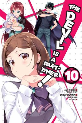 The Devil Is a Part-Timer!, Vol. 10 (Manga) DEVIL IS A PART-TIMER VOL 10 ( （Devil Is a Part-Timer! Manga） 