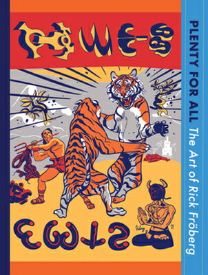 Plenty for All: The Art of Rick Frberg PLENTY FOR ALL [ Rick Frberg ]