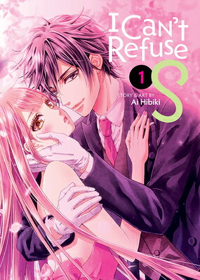 I Can't Refuse S Vol. 1 I CANT REFUSE S VOL 1 （I Can't Refuse S） 