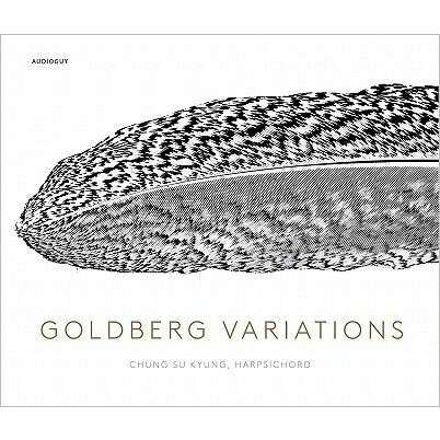 【輸入盤】Goldberg Variations: Chung Su Kyung(Cemb)