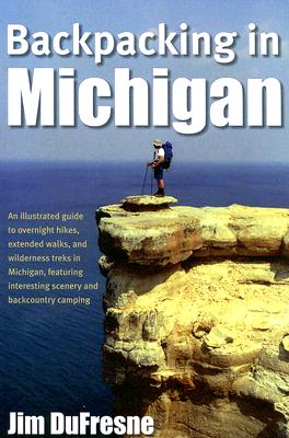 The complete and indispensable illustrated guide to long walks, overnight hikes, and wilderness treks in Michigan