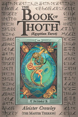 BOOK OF THOTH,THE:EGYPTIAN TAROT 