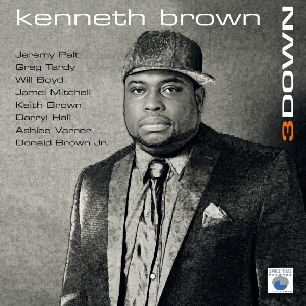 【輸入盤】3 Down [ Kenneth Brown ]