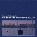 The Other Side of Life: Piano Ballads Beach Fossils