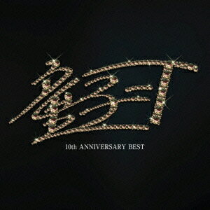 10th ANNIVERSARY BEST [ 童子ーT ]