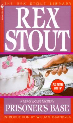 Prisoner's Base PRISONERS BASE （Nero Wolfe） [ Rex Stout ]
