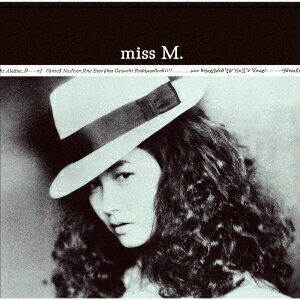 miss M.【リマスター(HQCD)】 [ 中島みゆき ]
