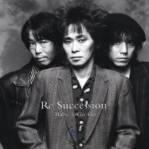 RC SUCCESSION 35th ANNIVERSARY::Baby a Go Go [ RCサクセション ]