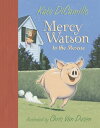 楽天楽天ブックスMercy Watson to the Rescue MERCY WATSON TO THE RESCUE （Mercy Watson） [ Kate DiCamillo ]