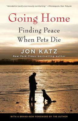 Going Home: Finding Peace When Pets Die