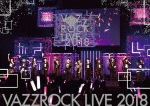 VAZZROCK LIVE 2018【Blu-ray】