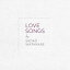 LOVE SONGS [  ]