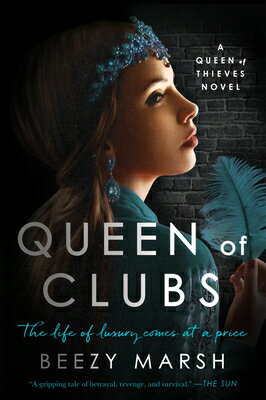 Queen of Clubs QUEEN OF CLUBS （The Queen of Thieves） [ Beezy Marsh ]