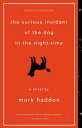 The Curious Incident of the Dog in the Night-Time CURIOUS INCIDENT OF THE DOG IN （Vintage Contemporaries） 