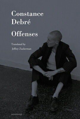 Offenses OFFENSES （Semiotext(e) / Native Agents） 