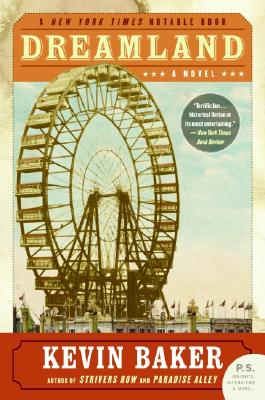 Dreamland DREAMLAND （City of Fire Trilogy） [ Kevin Baker ]