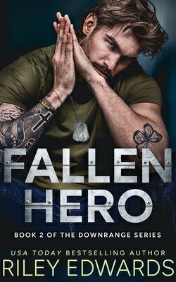 Fallen Hero FALLEN HERO （Downrange） [ Riley Edwards ]