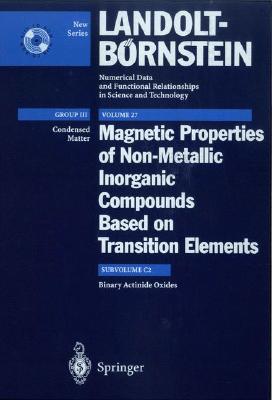 Binary Actinide Oxides BINARY ACTINIDE OXIDES 1999/E [ D. Kaczorowski ]