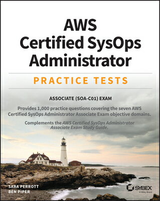 AWS Certified Sysops Administrator Practice Tests: Associate Soa-C01 Exam