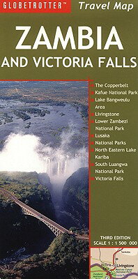 Zambia and Victoria Falls Travel Map MAP-ZAMBIA & VICTORIA FALLS TR （Globetrotter Travel Maps） [ Globetrotter ]