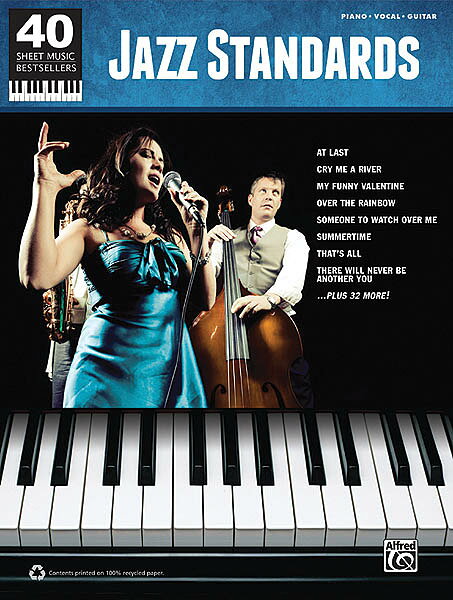 【輸入楽譜】ジャズ・スタンダード曲集 - 40 Sheet Music Bestsellers Series