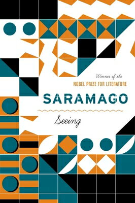 Seeing SEEING [ Jos Saramago ]