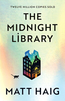 MIDNIGHT LIBRARY,THE(B) [ MATT HAIG ]