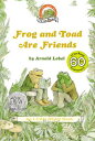 FROG AND TOAD ARE FRIENDS(H) ARNOLD LOBEL