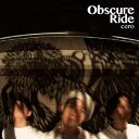 Obscure Ride cero