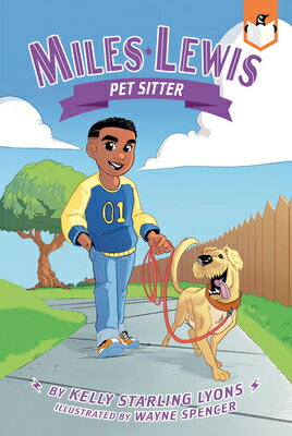 Pet Sitter #5 PET SITTER #5 （Miles Lewis） [ Kelly Starling Lyons ]