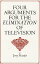 Four Arguments for the Elimination of Television 4 ARGUMENTS FOR THE ELIMINATIO [ Jerry Mander ]